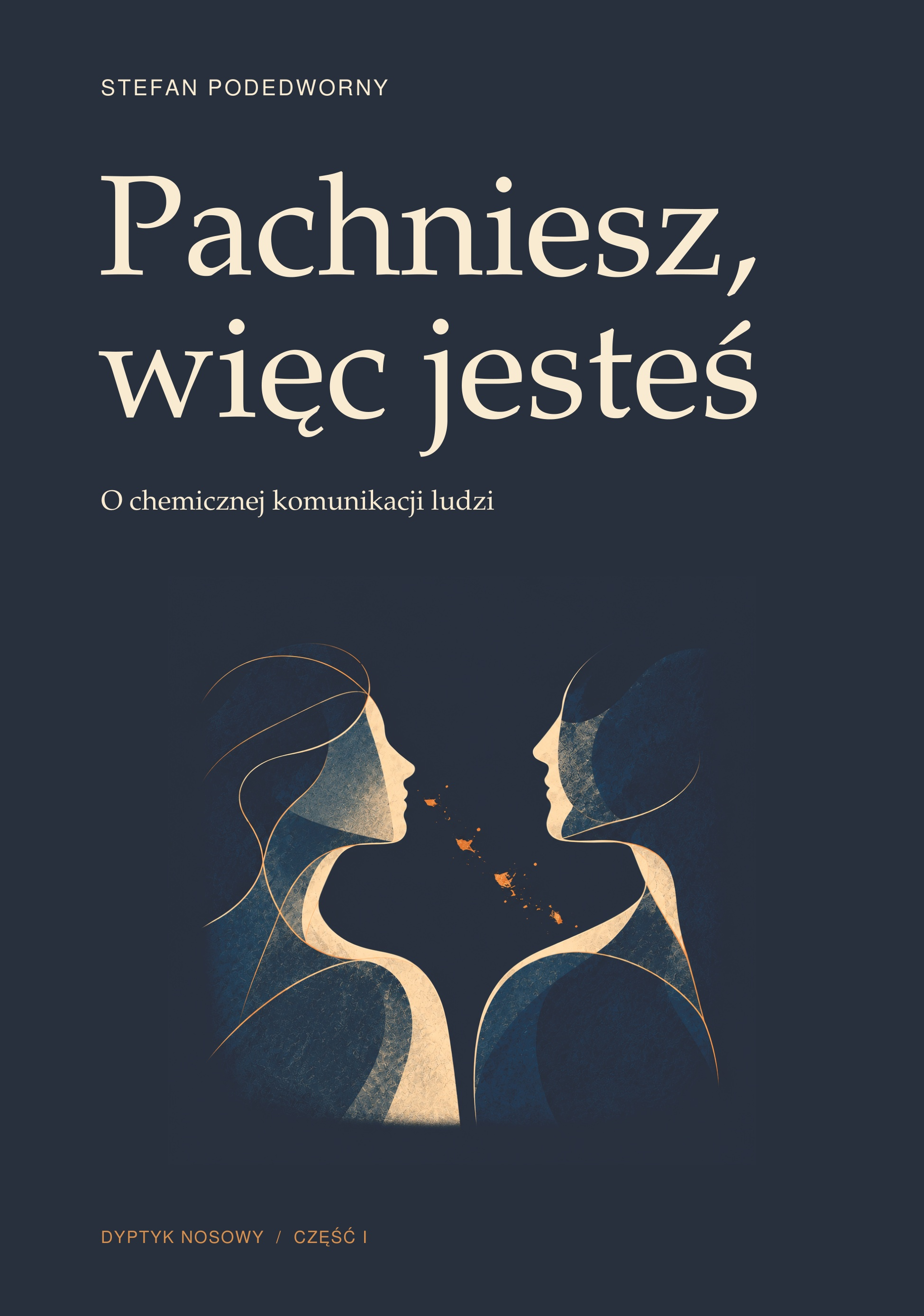 Okładka: Pachniesz, więc jesteś